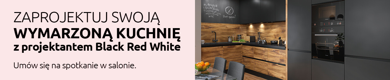 Zaprojektuj swoją wymarzoną kuchnię z projektantem Black Red White. Sprawdź!